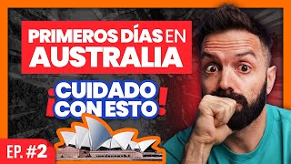 Primeros pasos para VIVIR y TRABAJAR en Australia [EPISODIO #02]