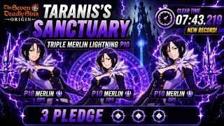 Taranis's Sanctuary Carry with Triple Merlin Lightning P10 (7m43) | 7DS Origin