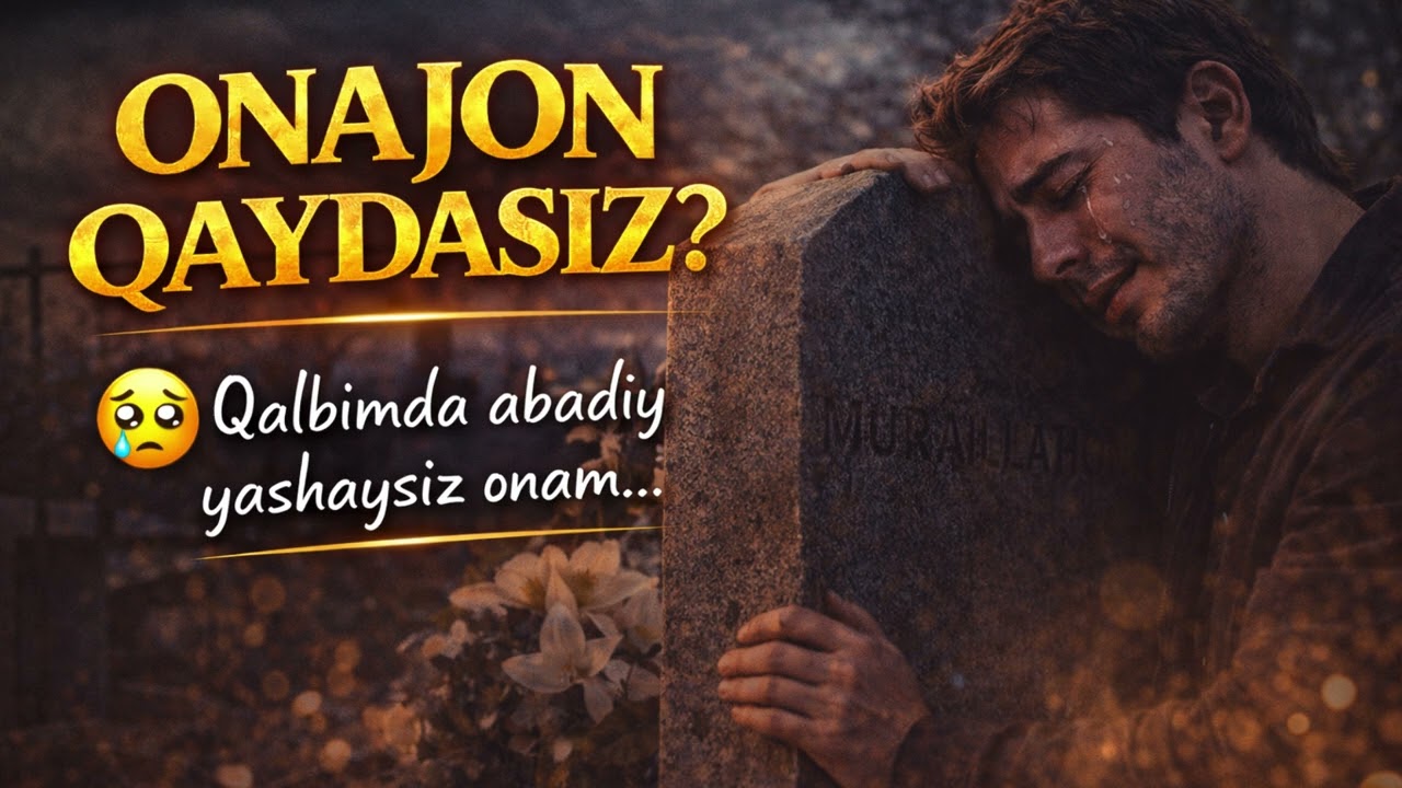 ONAJON QAYDASIZ 💔 juda sog’indim.. juda tasirlik qo’shiq