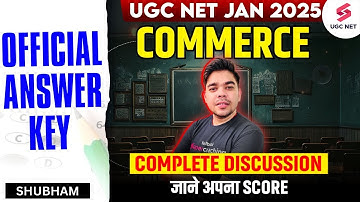 UGC NET Answer Key 2025 | UGC NET Jan 2025 Answer Key | UGC NET Commerce Answer Key | Shubham Sir