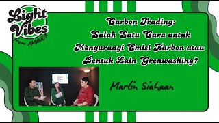 Carbon Trading: Mengurangi Emisi Karbon atau Greenwashing?