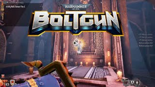 Boltgun - Warhammer 40k Old skool shooter.