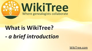 A Brief Introduction to WikiTree