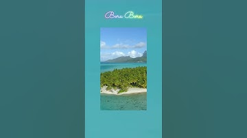 Thumbnail of BORA BORA #atoll