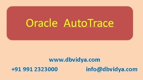 Oracle SQL Tuning  AutoTrace Option