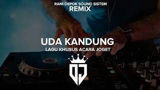 MINANG REMIX UDA KANDUNG AMS RHOY VENO