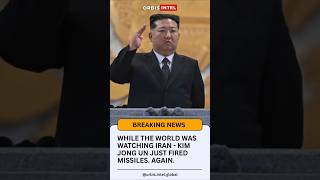 Kim Jong Un Fired Missiles While The World Watched Iran