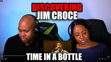 First Time Reaction To Jim Croce - Time In A Bottle