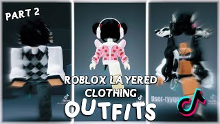 Trendy Roblox Outfits With Layered Clothing Tiktok Compilation P2 .