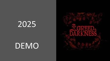 Greed & Darkness  -  Demo Gameplay