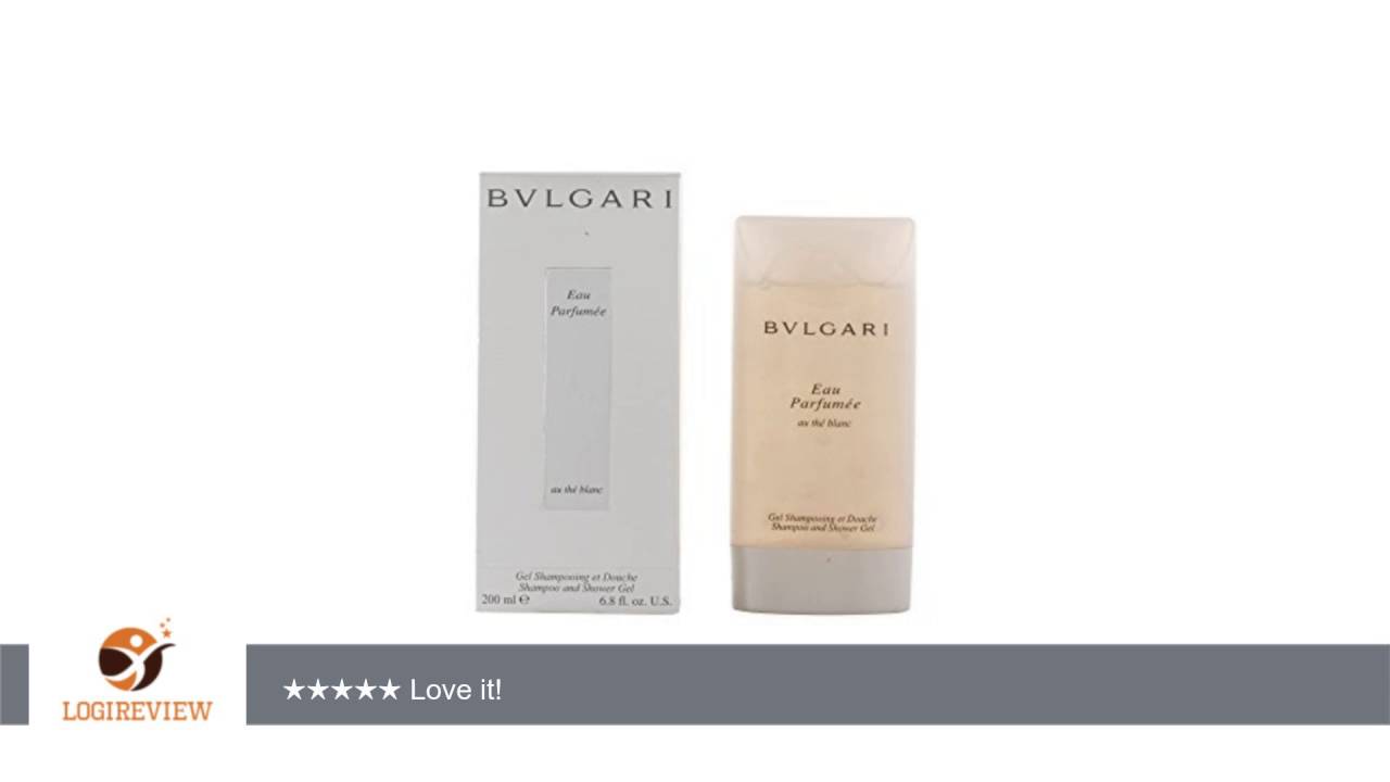 Bvlgari Eau Parfumee au the Blanc Shampoo & Shower Gel Review/Test YouTube