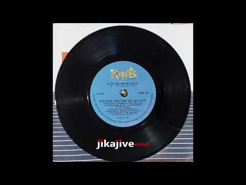 WILLIAM AND THE YOUNG FIVE - GIVE ME YOUR LOVE