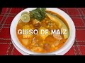 Guiso de Maíz | Corn Soup