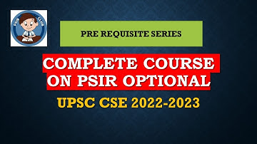 [Pre Requisite Series] [CLASS 01] for PSIR OPTIONAL | THE PSIR CLUB | UPSC CSE | IAS | PCS |
