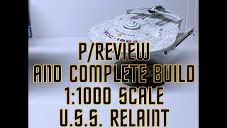 P/Review and Build 1:1000 Reliant - Wrath of Khan edition.