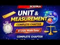 Unit &amp; Measurement in One Shot 🚀 |  Science Complete Chapter | SI Units | बोर्ड + Competitive Exams