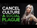 Cancel Culture - A Social Plague