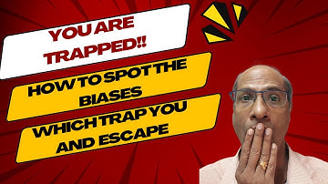 BREAK FREE From Biases That TRAP You