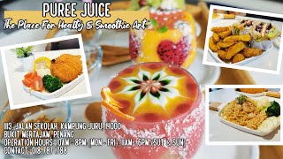Puree Juice, Juru - Healthy Food & Smoothie Art