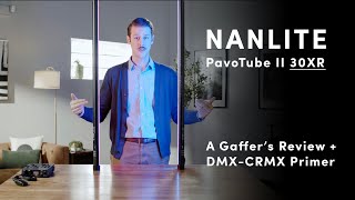 Nanlite PavoTube II 30XR | LumenRadio CRMX Overview