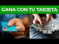 3 TRUCOS para GANAR DINERO con tu TARJETA DE CRÉDITO