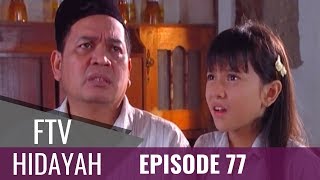 FTV Hidayah - Episode 77 | Suami Buta Yang Dikhianati