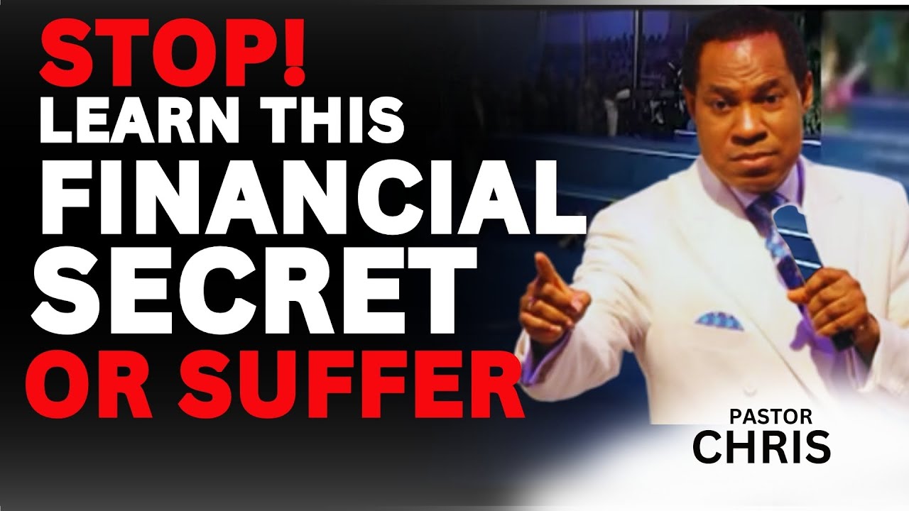 PASTOR CHRIS OYAKHILOME Money FINANCIAL SECRET For 2025 Pastor Chris