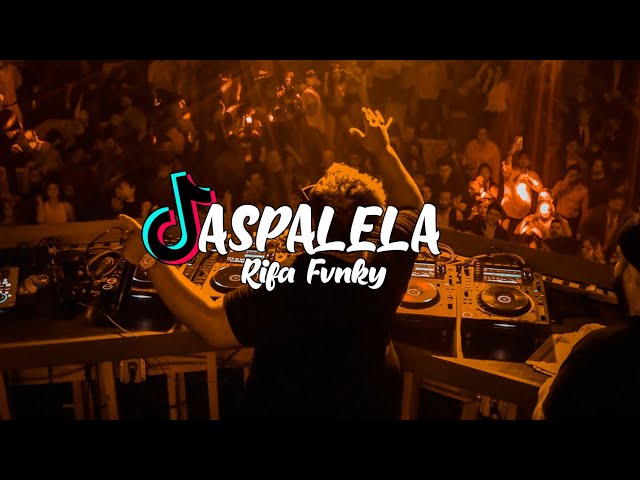 DJ VIRAL TIKTOK!!!  ASPALELA  Rifa Fvnky  REMIX FULL BASS Nwrmxx class=