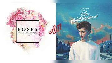 The Chainsmokers ft. ROZES x Troye Sivan - Young Roses (Mixed Mashup)
