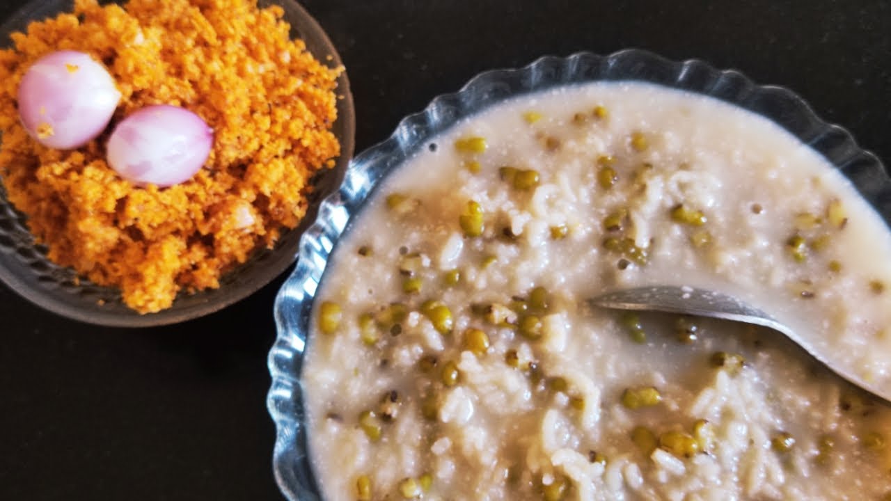 Rice Porridge Recipe / Healthy Payaru Kanji With Maasi Thuvaiyal ...