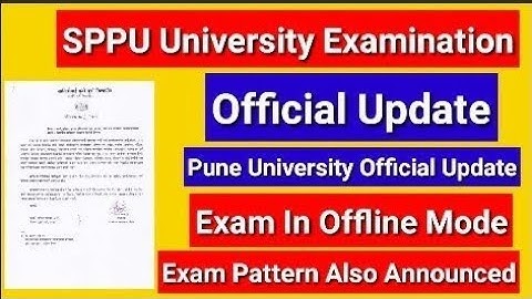 Pune University Official Exam Update/SPPU Examination Update Officially Announced/Exam Offline Mode