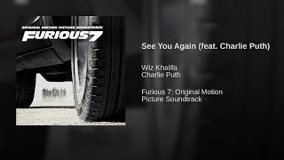 See You Again (ft. Charlie Puth)