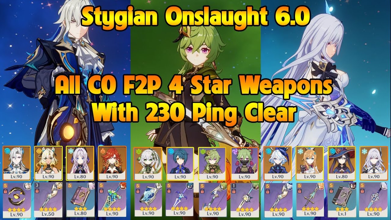 Stygian Onslaught 6.0 Fearless 230 Ping Clear With All C0 F2P 4 Star Weapons