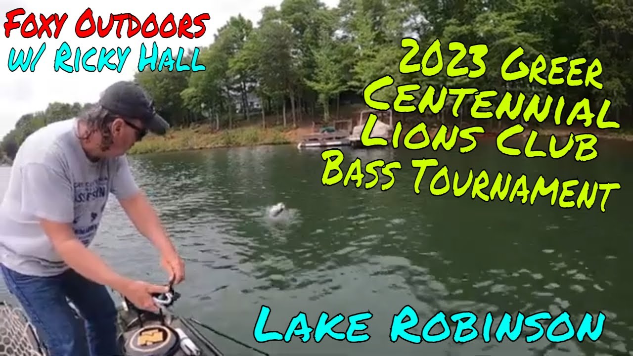 2023 Greer Centennial Lions Club Bass Fishing Tournament