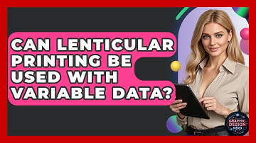 Can Lenticular Printing Be Used With Variable Data? - Graphic Design Nerd