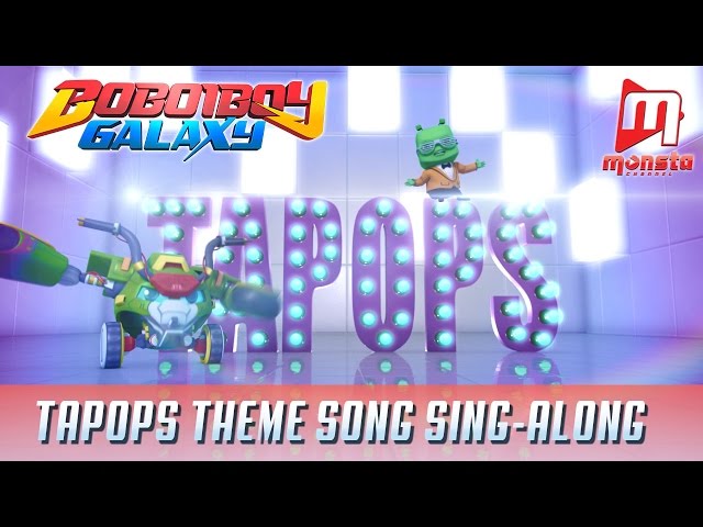 BBB Galaxy TAPOPS Theme Song (Sing-along) class=