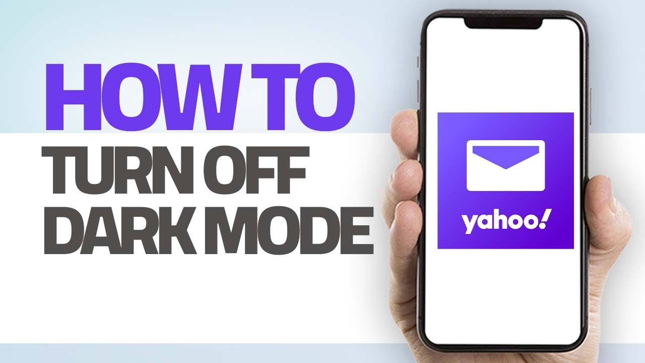 How To Turn Off Dark Mode On Yahoo Mail App | Step By Step