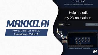 How to Clean Up Your 2D Animations in Makko AI