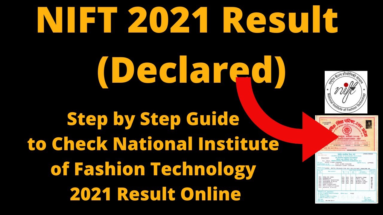NIFT 2021 Result (Declared)-How to Check National Institute of Fashion Technology 2021 Result Online