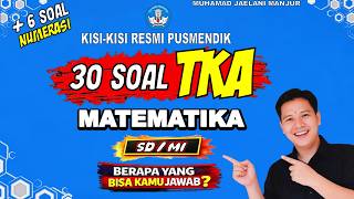 🔥 30 Soal TKA Matematika SD + 6 Soal Numerasi Terbaru 2026 | Dijamin Bikin Pintar & Siap Ujian!#tka screenshot 2