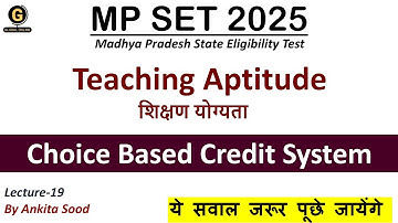 MPSET 2025 Paper 1 | Choice Based Credit System in Teaching Aptitude | Madhya Pradesh SET Exam