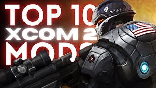 Top 10 XCOM 2 Mods (WotC)