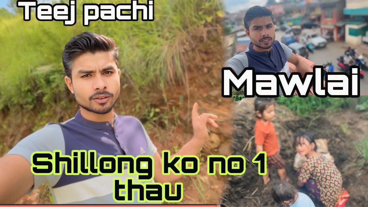 Meghalaya Shillong ma astho thau xa gorkha vlog