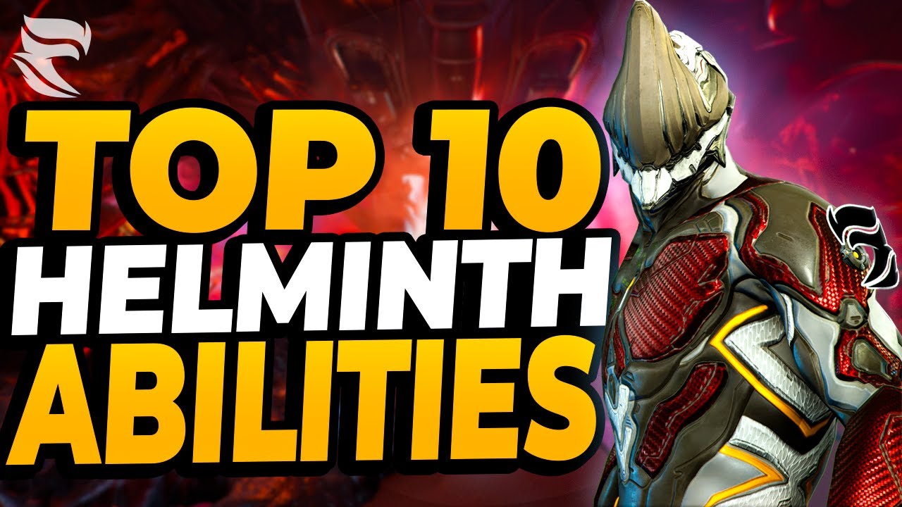 Warframe: Top 10 Helminth Abilities 2024!