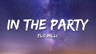 Flo Milli - In The Party (Lyrics)