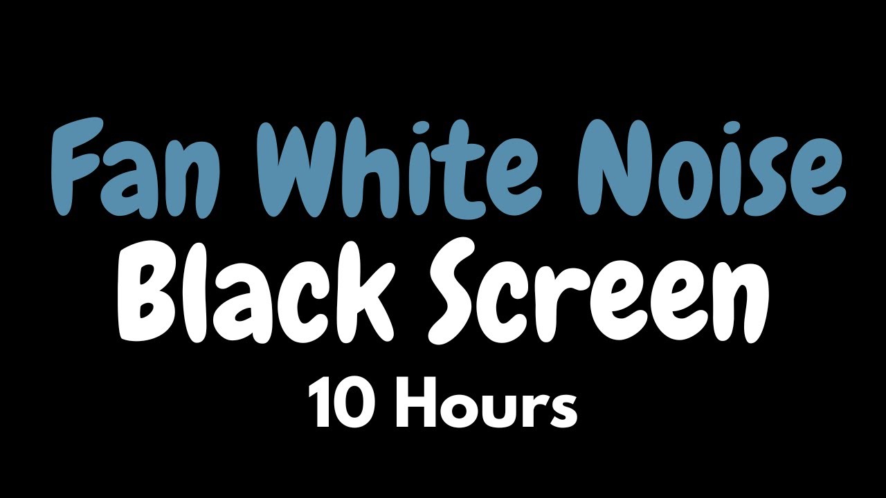 10 Hours of Fan White Noise to Fall Asleep Fast (Black Screen)