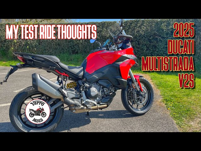 2025 DUCATI MULTISTRADA V2S | MY TEST RIDE THOUGHTS. - YouTube