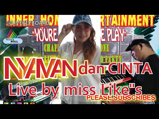 nyaman dan cinta live by miss like class=