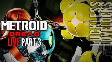 Metroid Dread LIVE Part 3 // Mighty Morphin Ball! // Let