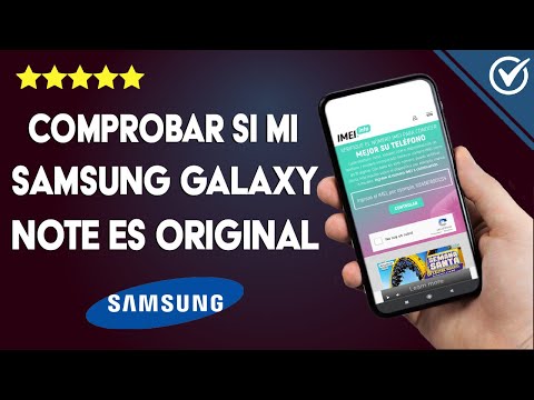 Cómo Comprobar, Verificar y Reconocer si mi Samsung Galaxy Note es Original o Imitación